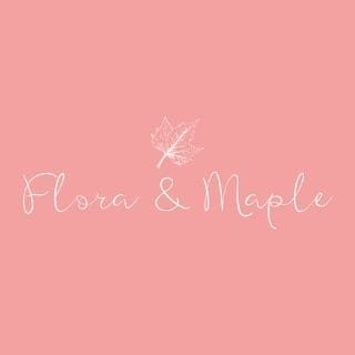 Flora & Maple