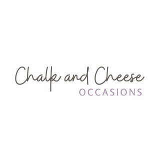 Chalk and Cheese Occasions